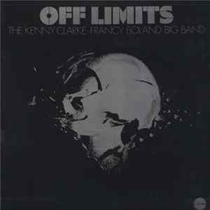 The Kenny Clarke - Francy Boland Big Band - Off Limits FLAC