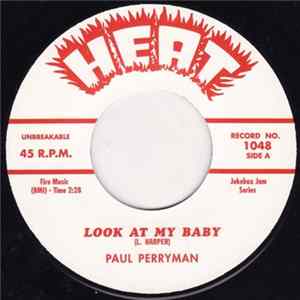 Paul Perryman - Look At My Baby / Keep A'Calling FLAC