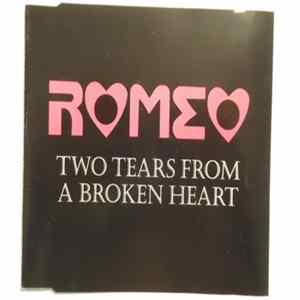 Romeo - Two Tears From A Broken Heart FLAC