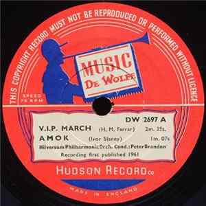 Hilversum Philharmonic Orch. - V.I.P. March FLAC