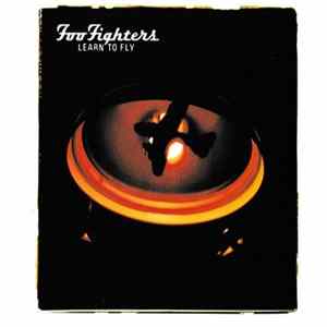 Foo Fighters - Learn To Fly FLAC