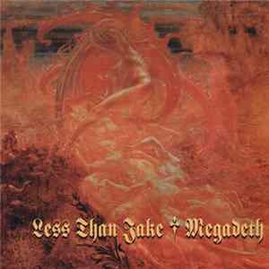 Less Than Jake / Megadeth - All My Best Friends Are Metalheads / The Disintegrators FLAC