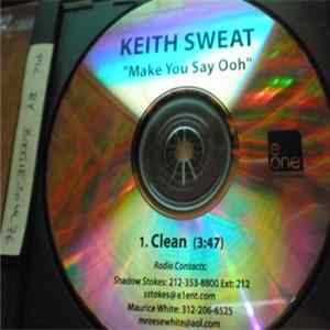 Keith Sweat - Make You Say Ooh FLAC