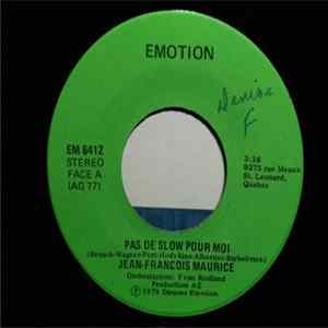Jean-Francois Maurice - Pas De Slow Pour Moi FLAC
