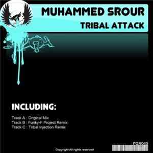 Muhammed Srour - Tribal Attack FLAC