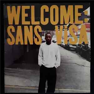 Welcome - Sans Visa FLAC