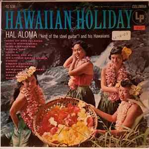 Hal Aloma - Hawaiian Holiday FLAC