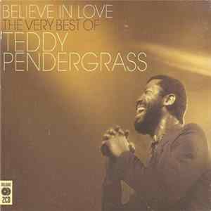 Teddy Pendergrass - Believe In Love (The Very Best Of) FLAC