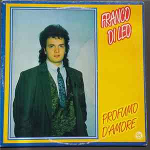Franco Di Leo - Profumo D'Amore FLAC