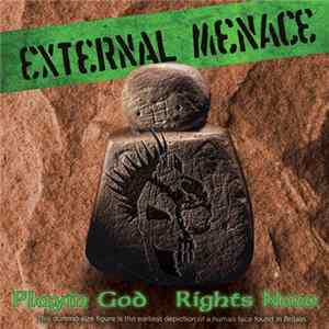 External Menace / The Droogettes - Playin God / Girls At The Milk Bar FLAC