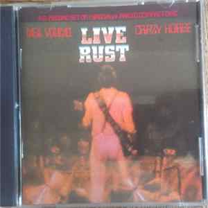 Neil Young & Crazy Horse - Live Rust FLAC