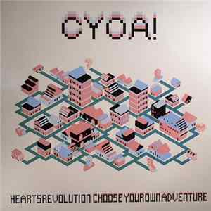 Heartsrevolution - Choose Your Own Adventure CYOA! FLAC