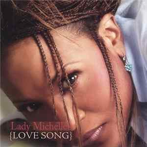 Lady Michelle - Lady Michelle's Love Song FLAC