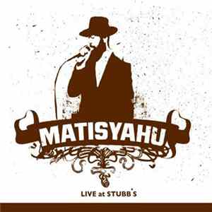 Matisyahu - Live At Stubb's FLAC