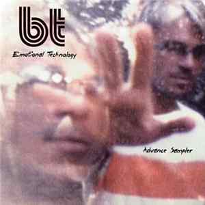 BT - Emotional Technology Advance Sampler FLAC