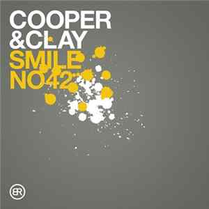 Cooper & Clay - Smile Number 42 FLAC