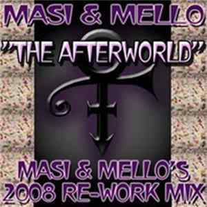 Masi & Mello - The Afterworld (Masi & Mello's Re-Work Mix) FLAC