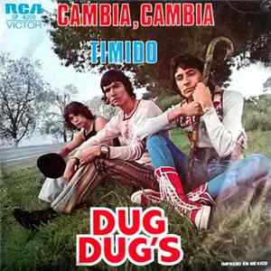 Dug Dug's - Cambia, Cambia FLAC