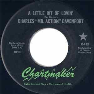 Charles "Mr. Action" Davenport - A Little Bit Of Lovin' / Then FLAC