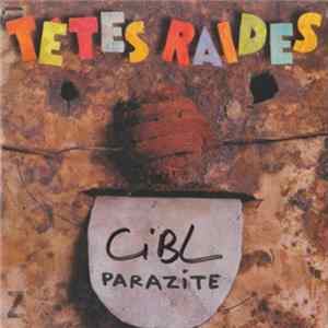 Têtes Raides - Parazite FLAC