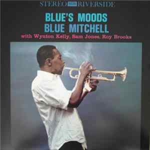 Blue Mitchell - Blue's Moods FLAC