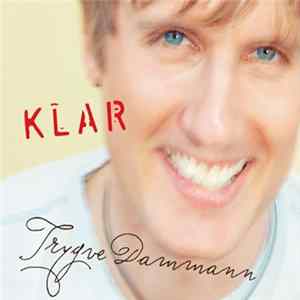 Trygve Dammann - Klar FLAC