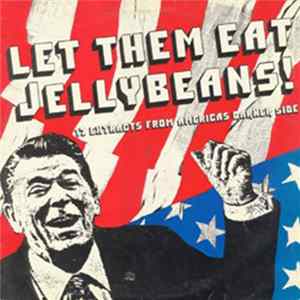 Various - Let Them Eat Jellybeans! FLAC