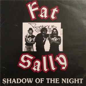 Fat Sally - Shadow Of The Night FLAC