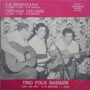 Trio Folk Sassari - Drommi Drommi / La Mirinzana FLAC