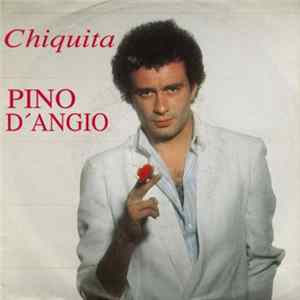 Pino D'Angio - Chiquita FLAC