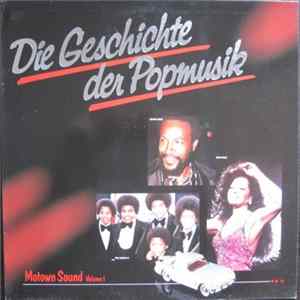 Various - Die Geschichte Der Popmusik - Motown Sound Volume 1 FLAC