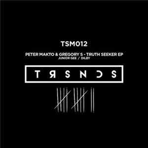 Peter Makto & Gregory S - Truth Seeker FLAC