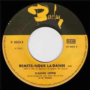 Claudine Coppin - Remets-Nous La Danse / Ne Va Pas Danser FLAC