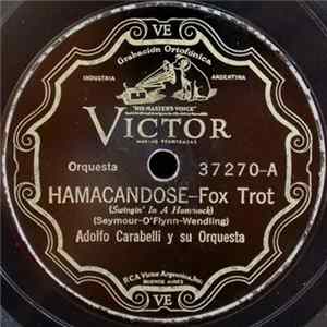 Adolfo Carabelli Y Su Orquesta - Hamacandose / Alma FLAC
