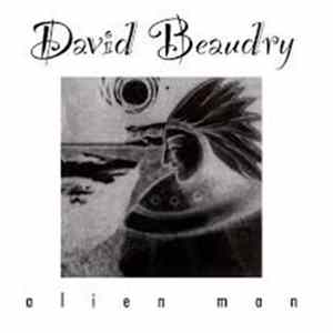 David Beaudry - Alien Man FLAC