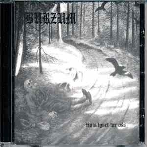 Burzum - Hvis Lyset Tar Oss FLAC