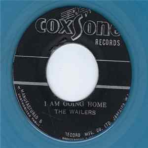 The Wailers - I Am Going Home FLAC