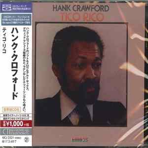 Hank Crawford - Tico Rico FLAC
