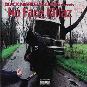 Various - No Face Killaz FLAC