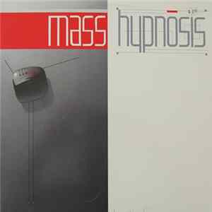 Mass Hypnosis - Mass Hypnosis FLAC
