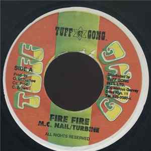 M.C. Nail, Turbine - Fire Fire FLAC