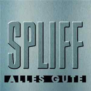 Spliff - Alles Gute FLAC