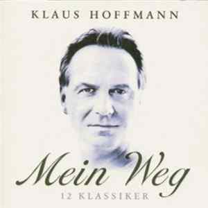 Klaus Hoffmann - Mein Weg - 12 Klassiker FLAC