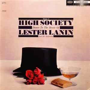 Lester Lanin And His Orchestra - High Society Volume 11 FLAC