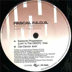 Pascal F.E.O.S. - Subsonic Progression (Livin' In The U60311) FLAC