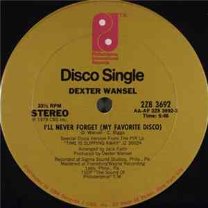 Dexter Wansel - I'll Never Forget (My Favorite Disco) FLAC