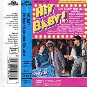 Various - Hey Baby! Die Super-Hits Der Wilden 50er Jahre FLAC