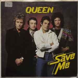 Queen - Save Me FLAC