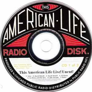 Various - This American Life Live! Uncut! FLAC