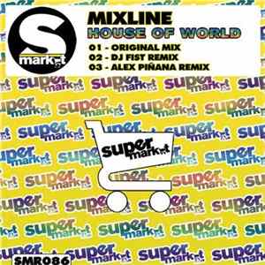 Mixline - House Of World FLAC